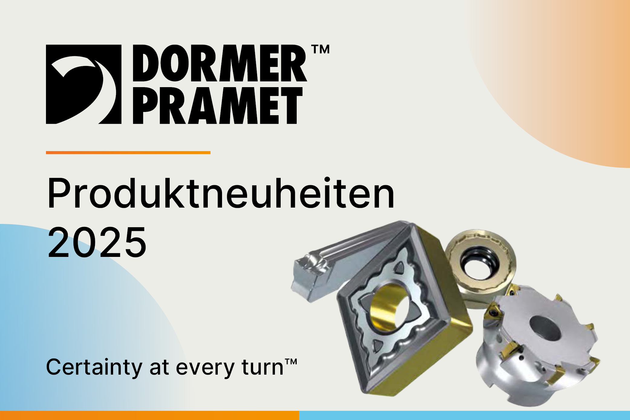 Dormer Pramet - Neuheiten 2025